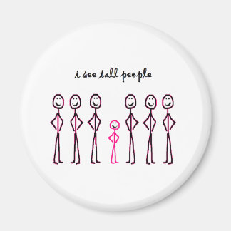 Imán Veo A Tall People