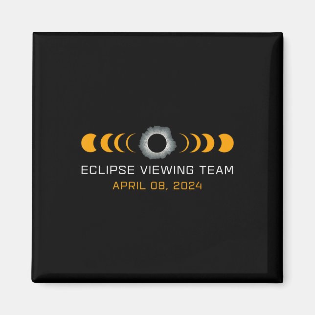 Imán Ver Astronomía de Eclipse Solar Total Funny Team (Frente)