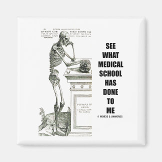 Imán Ver Lo Que La Escuela De Medicina Me Ha Hecho (Ske