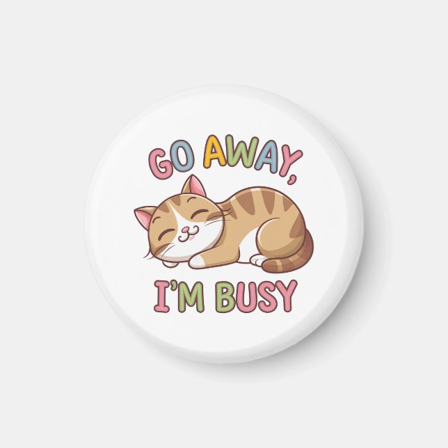 Imán Vete, estoy ocupado (Frente)