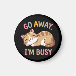 Imán Vete, estoy ocupado