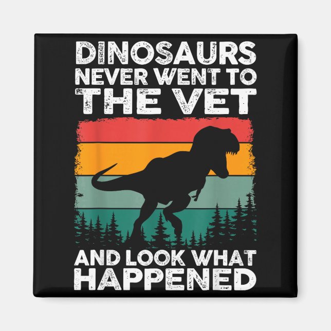 Imán Veterinarian Dinosaur Funny Vet Life Animal Rescue (Frente)