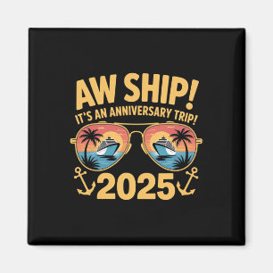 Imán Viaje de aniversario de crucero divertido 2025 Par