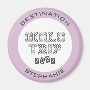 Imán Viaje de chicas 2022 Fin de semana de vacaciones p