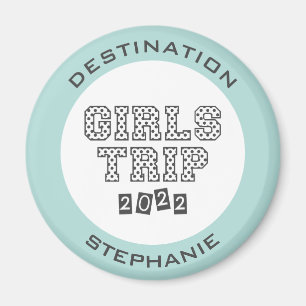 Imán Viaje de chicas 2022 Vacaciones de fin de semana p