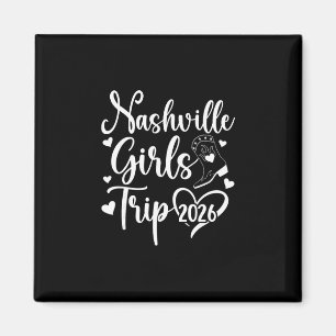 Imán Viaje de chicas a Nashville 2026 Vacaciones de chi