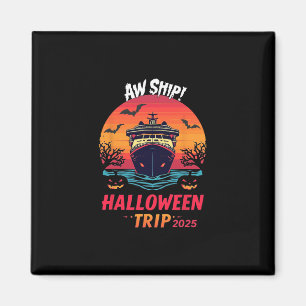 Imán Viaje de Halloween Aw Ship 2025 Crucero Familiar E