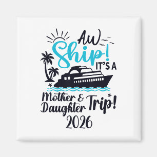 Imán Viaje madre hija 2026 Vacaciones Crucero Mamá Coin