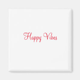 Imán Vibes felices rojas vacaciones simple y mínima cal