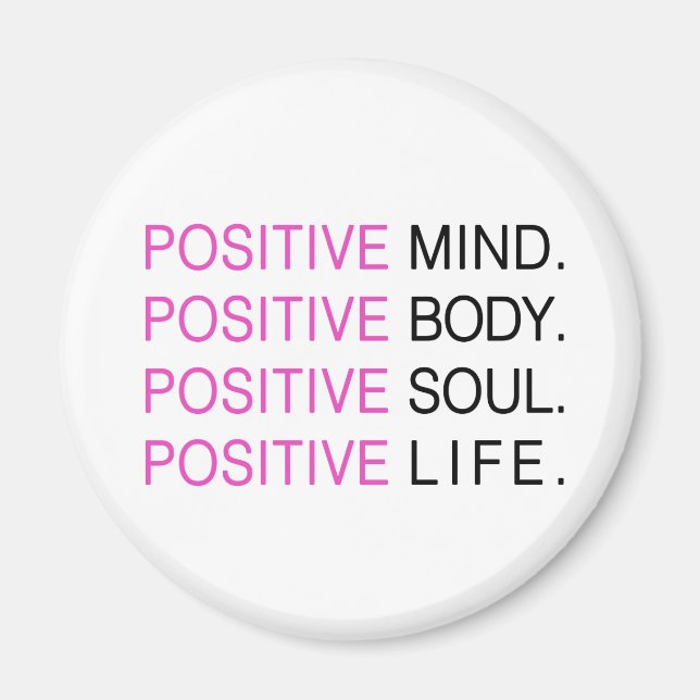 Imán Vida de alma de cuerpo de mente positiva (Frente)