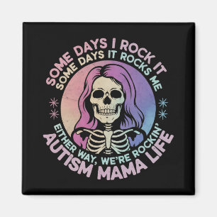 Imán Vida de mamá autista algunos días lo hago genial o
