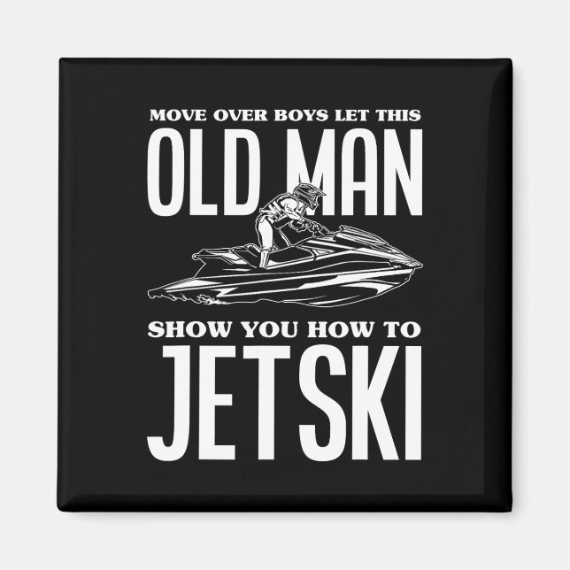 Imán Viejo Hombre Cómo Jetski Jet ski Ski Jet Ski (Frente)