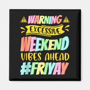 Imán Viernes Feliz Vie Yay Profesor Escuela Meme Tanque