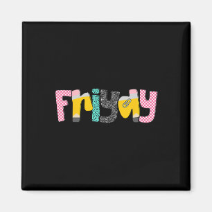 Imán Viernes Vida De Maestro Feliz Primer Día De Clases