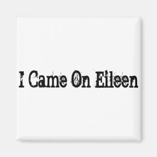 Imán Vine Con Eileen
