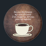 Imán Vintage Coffee Lover Funny Quote Magnet<br><div class="desc">Muéstrale a todo el mundo lo mucho que te gusta el café con esta graciosa cita.</div>