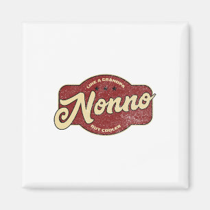 Imán Vintage Nonno Como Un Abuelo Pero Más Guay - Itali