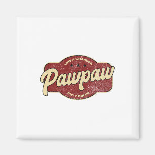 Imán Vintage Pawpaw como un abuelo pero más frío - abue
