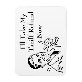 Imán Vintage Tariff Refund Check