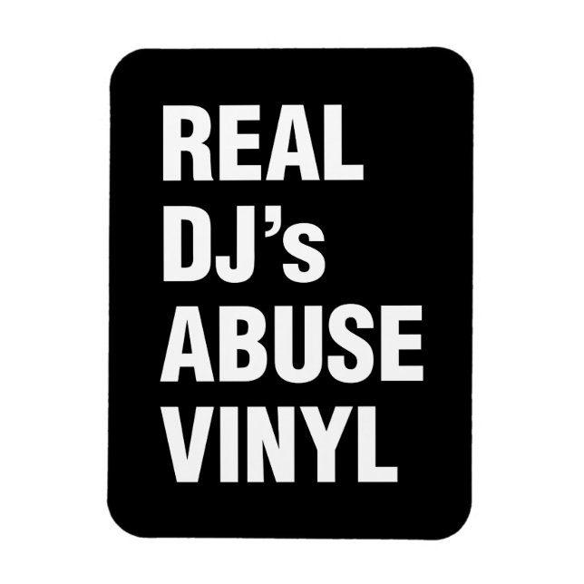 IMÁN VINYL DE ABUSO DE DJ REAL (Vertical)