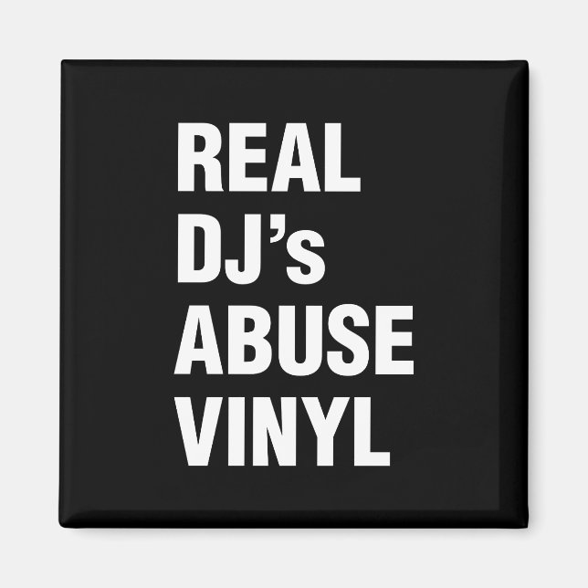 IMÁN VINYL DE ABUSO DE DJ REAL (Frente)