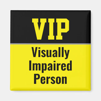 Imán VIP Visually Impaired Person
