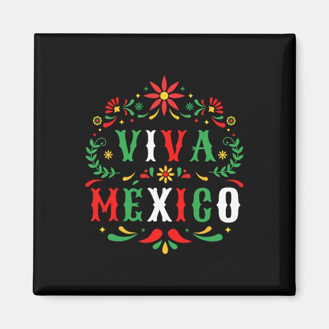 Imán Viva México Por El Día De La Independencia Mexican (Frente)