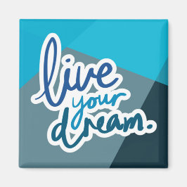 Imán Vive tu sueño | Tipografía motivacional