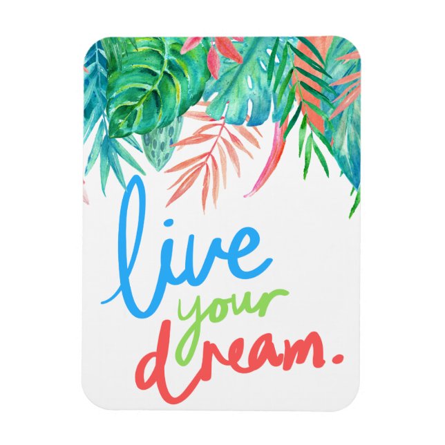 Imán Vive tu sueño tropical (Vertical)