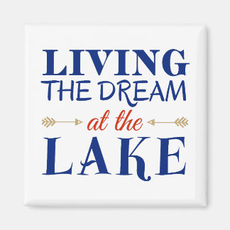 Imán Viviendo el sueño en el lago