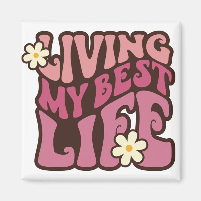 Imán Viviendo mi mejor margarita de vida (Frente)