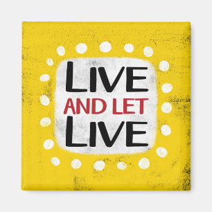 Imán Vivir Y Dejar Vivir El Refrigerador Magnet