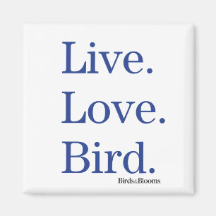 Imán Vivo. Amor. Pájaro