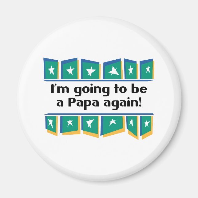 Imán ¡Volveré a ser papá! (Frente)