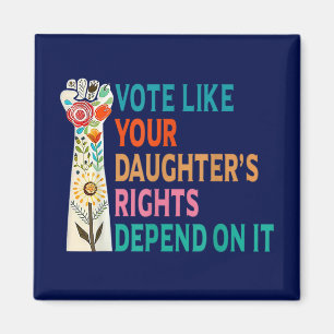 Imán Vota como si los derechos de tu hija dependieran d