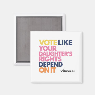 Imán Vota como si los derechos de tu hija dependieran d