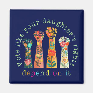 Imán Vota como si los derechos de tu hija dependieran d