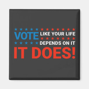 Imán Vota Como Si Tu Vida Dependiera De Eso. ¡Sí!
