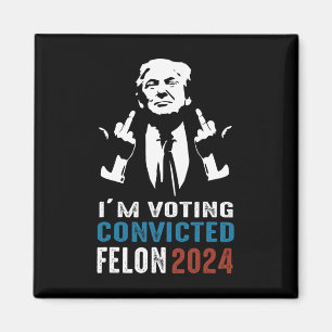 Imán Votación Convicto Felon 2024