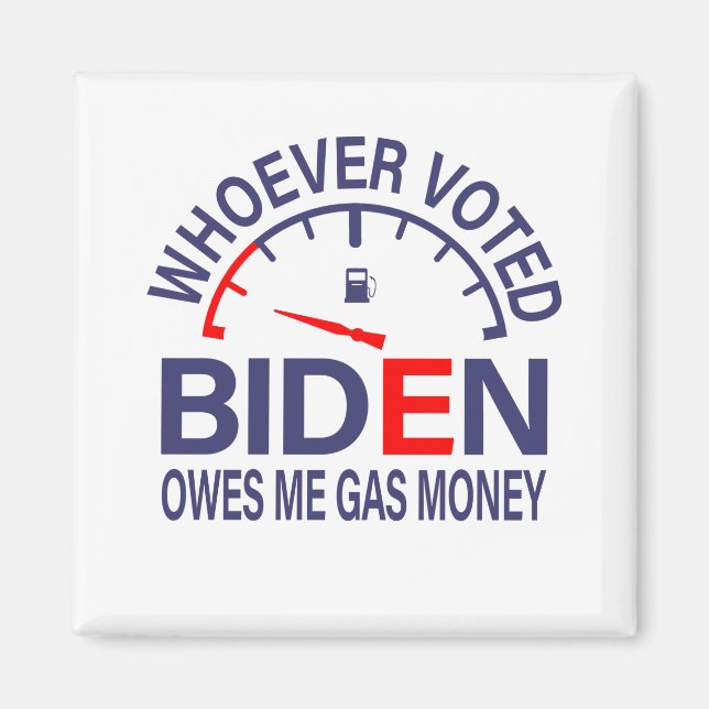 Imán Votante anti Biden me debe dinero de gas (Frente)