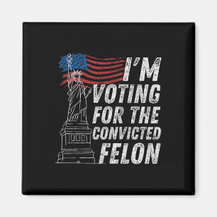 Imán Votar al convicto Felon Funny Pro Trump 2024
