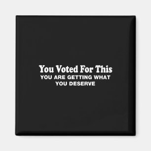 Imán Votaste por Esto - Protesta Política Sarcástica