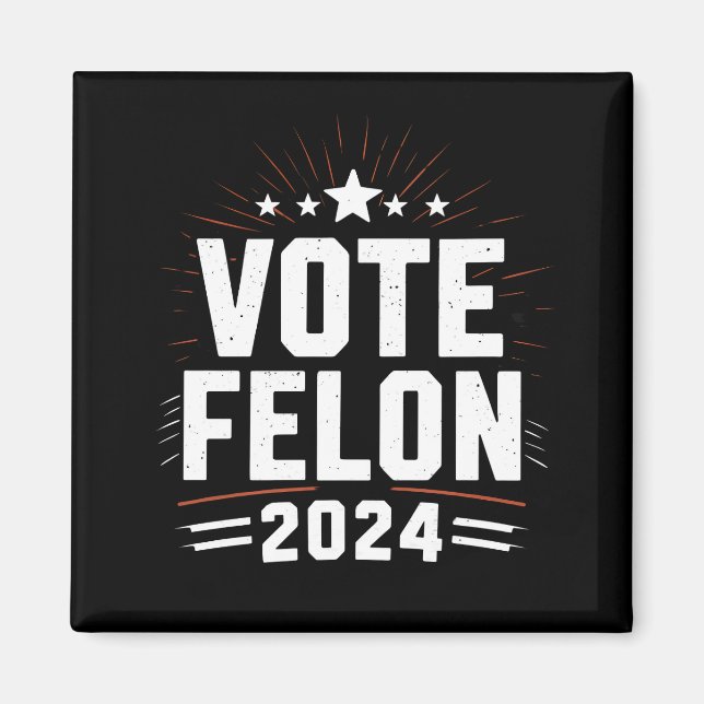 Imán Vote Felon Trump 2024 Divertido voto electoral (Frente)