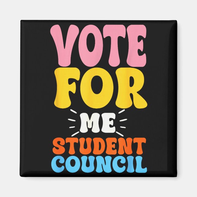 Imán Vote For Me Student Council Youth Cool School Elec (Frente)