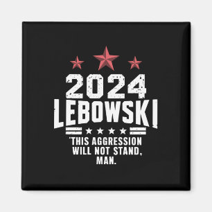 Imán Voto electoral divertido político Lebowski 2024