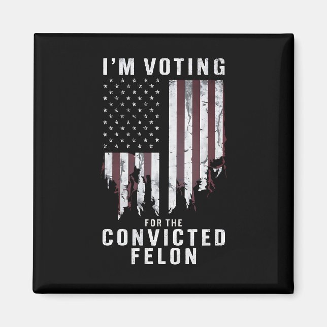 Imán Voto por el convicto Felon Pro Trump 2024 (Frente)