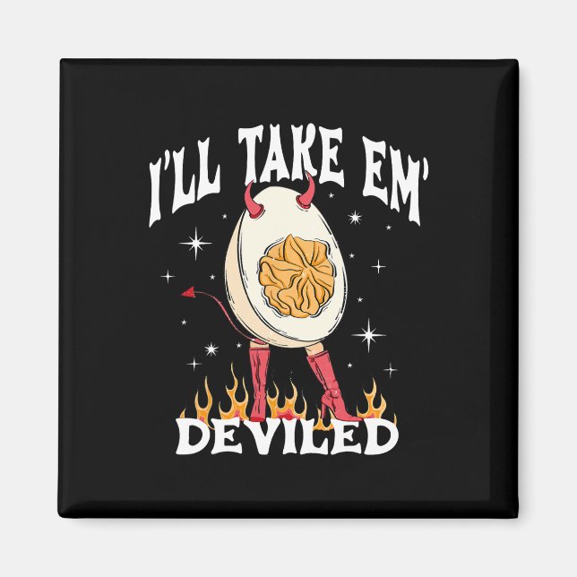 Imán Voy a llevarle a Em Deviled Autumn Funny Dev (Frente)