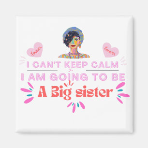 Imán Voy a ser una hermana grande, diseño de Roka000