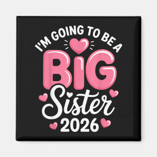 Imán Voy a ser una hermana mayor Anuncio 2026 para