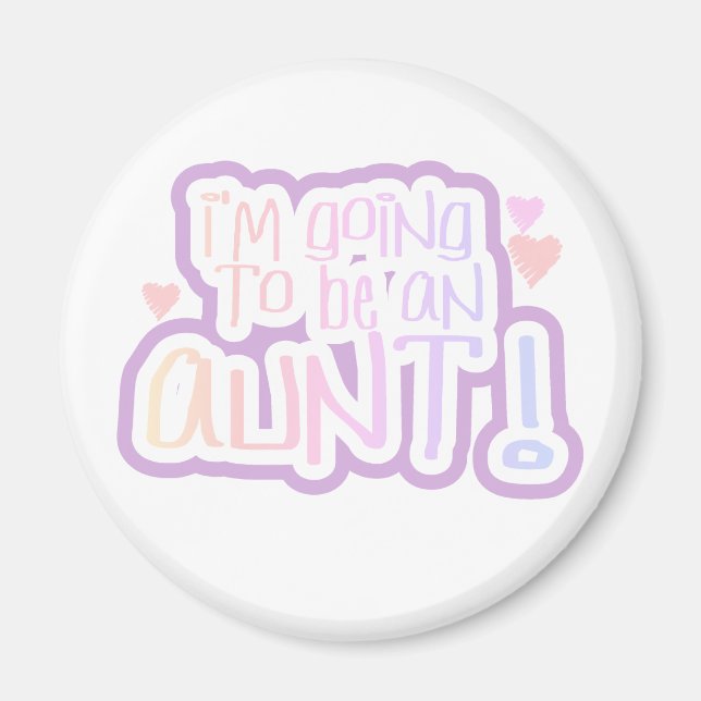 Imán Voy a ser una tía (Frente)